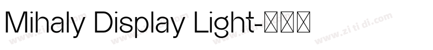 Mihaly Display Light字体转换